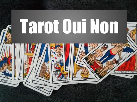 tarot gratuit oui non|Tirage de Tarot Oui ou Non Gratuit